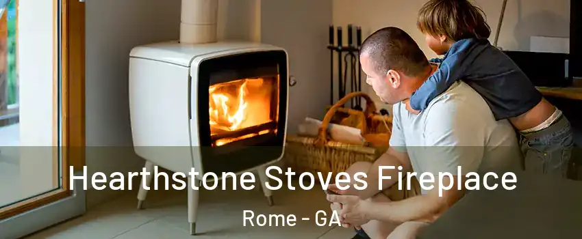 Hearthstone Stoves Fireplace Rome - GA